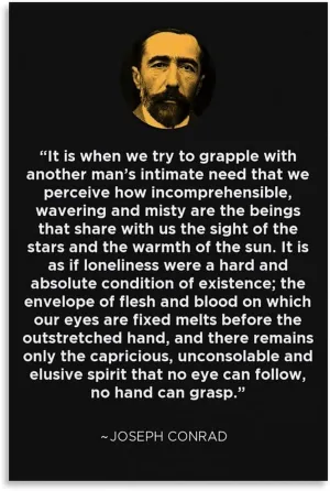 Heart of Darkness by Joseph Conrad Poetry Quote Poster (1) Canvas for Bedroom Living Room Decor 16x24inch(40x60cm) Unframe-style