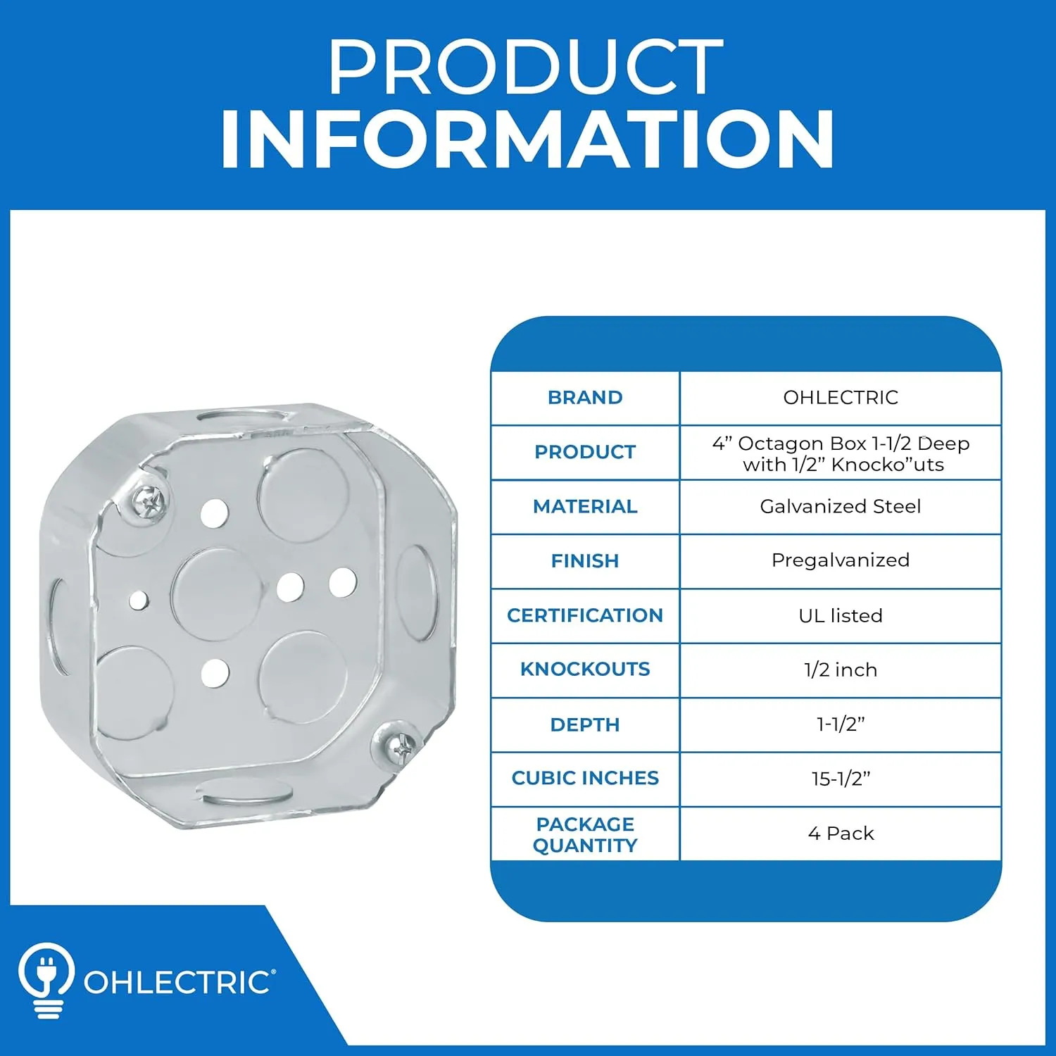OHLECTRIC 4” Welded Octagon Steel Electrical Box| 1-1/2" Deep Box with 1/2” Knockouts, Fire Rated | Ideal for Lighting Fixtures, Switches and Receptacles (4-Pack)